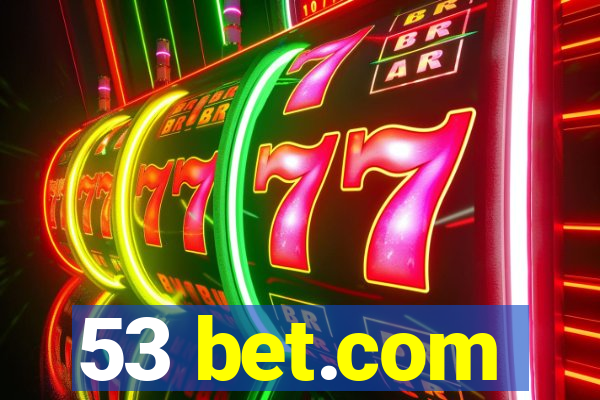 53 bet.com